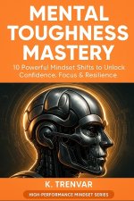 Mental Toughness Mastery