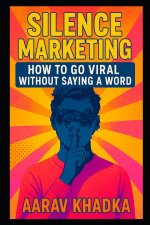 Silence Marketing