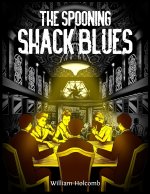The Spooning Shack Blues