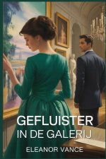 Gefluister in de Galerij