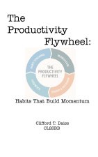 The Productivity Flywheel
