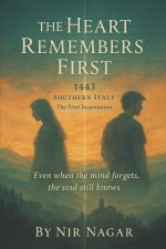 The Heart Remembers First - 1443