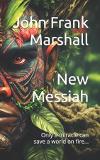 New Messiah
