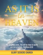 As it is in Heaven
