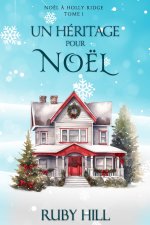 Un héritage pour Noël