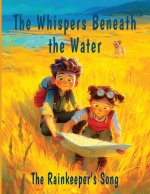 The Whispers Beneath the Water