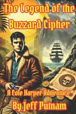 The Legend of the Buzzard Cipher