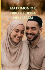 Matrimonio e diritti di coppia nell'Islam