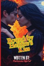 Bound by Hellfire's Kiss
