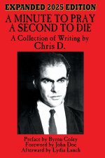 A Minute to Pray, A Second to Die