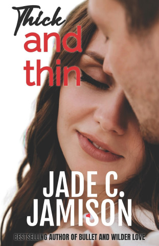 Thick and Thin