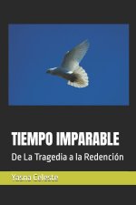 TIEMPO IMPARABLE