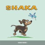SHAKA MARI MARI 1