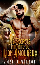 Les Secrets Interdits du Lion Amoureux