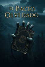 El pacto olvidado