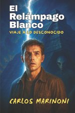 El Relámpago Blanco
