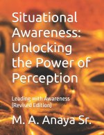 Situational Awareness-