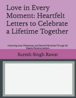 Love in Every Moment