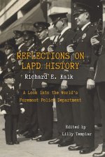Reflections on LAPD History