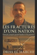 Les fractures d'une Nation