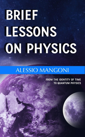 Brief lessons on physics