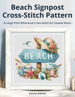 Beach Signpost Cross Stitch Pattern