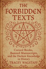 The Forbidden Texts