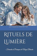 Rituels de Lumière