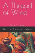 A Thread of Wind