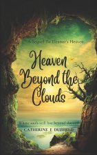 Heaven Beyond The Clouds
