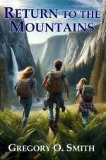Return to the Mountains