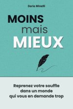 Moins mais mieux