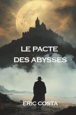 Le Pacte des Abysses