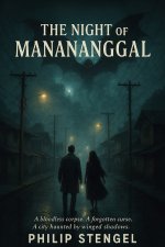 The Night of the Manananggal