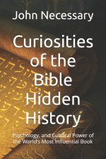 Curiosities of the Bible Hidden History