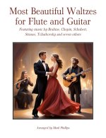 Most Beautiful Waltzes for Flute and Guitar