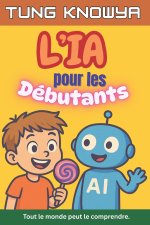 L'IA pour les Débutants