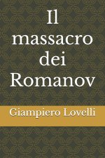 Il massacro dei Romanov
