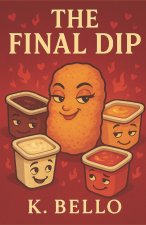 The Final Dip