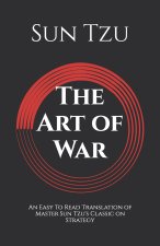 The Art of War - A Modern English Translation