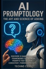 AI Promptology
