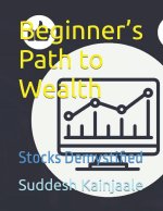 Beginner's Path to Wealth