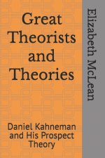 Great Theorists and Theories