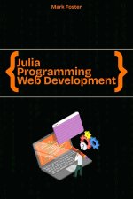 Julia Programming for Web Development