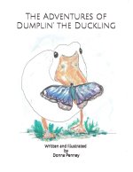 The Adventures of Dumpin' the Duckling