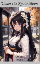 Under the Kyoto Moon