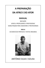 A PREPARAÇÃO DA ATRIZ E DO ATOR