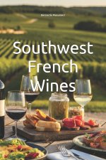 Southwest French Wines