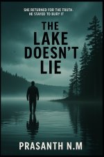 The Lake Doesn't Lie