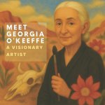 Meet Georgia O'keeffe